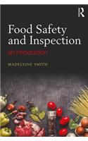 Food Safety and Inspection: An Introduction