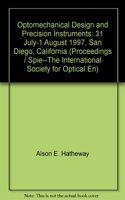 Optomechanical Design and Precision Instruments