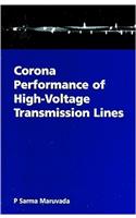 Corona Performance of High-Voltage Power Transmission Lines