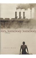 Mrs. Somebody Somebody