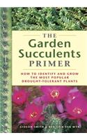 Garden Succulents Primer