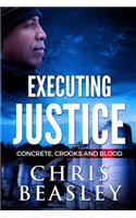 Executing Justice