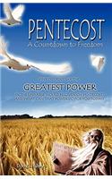 Pentecost a Countdown to Freedom