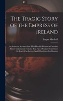 Tragic Story of the Empress of Ireland