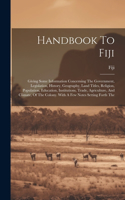 Handbook To Fiji