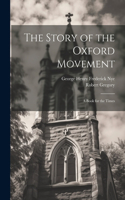 Story of the Oxford Movement