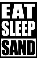 Eat Sleep Sand Gift Notebook for Beach Volleyball Players: Blank Lined Journal