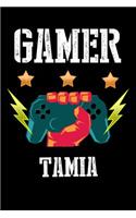 Gamer Tamia: Liniertes Notizbuch für deinen Vornamen