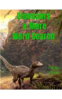 Dinosaurs & More Word Search