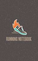 Running Notebook: Runners Notebook - a stylish, colorful and inspirational journal cover with 120 blank, lined pages.