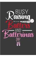 Busy Raising Ballers and Ballerinas: Baseball and Ballet Parent Gift