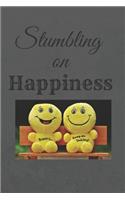 Stumbling on Happiness: : Motivational Notebook, Journal, Diary (110 Pages, Blank, 6 x 9) Professionally Designed