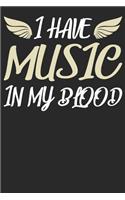 I Have Music in My Blood
