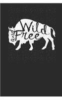 Wild and Free