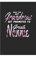 Only the Best Grandmas Get Promoted to Great Nannie