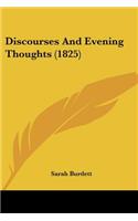 Discourses And Evening Thoughts (1825)