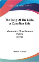 The Song of the Exile, a Canadian Epic