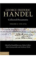 George Frideric Handel: Volume 2, 1725-1734