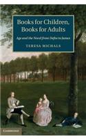 Books for Children, Books for Adults