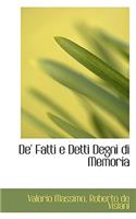 de' Fatti E Detti Degni Di Memoria