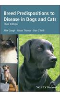 Breed Predispositions to Disease in Dogs and Cats