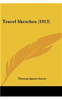Travel Sketches (1913)