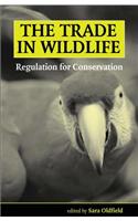 The Trade in Wildlife