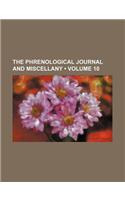 The Phrenological Journal and Miscellany (Volume 10): (English)