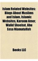 Islam Related Websites: Blogs about Muslims and Islam, Islamic Websites, Kareem Amer, Walid Shoebat, Abu Eesa Niamatullah
