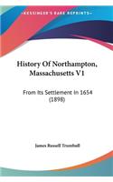 History Of Northampton, Massachusetts V1
