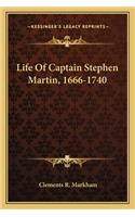 Life Of Captain Stephen Martin, 1666-1740