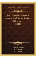 Canadian Woman's Annual and Social Service Directory (1915)