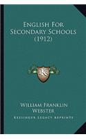 English for Secondary Schools (1912)