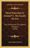 Mixed Education in Ireland V1, the Faculty of Arts