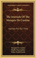 The Journals Of The Marquis De Custine