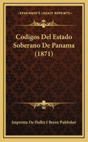 Codigos Del Estado Soberano De Panama (1871)