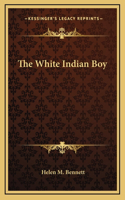 The White Indian Boy