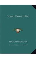 Going Value (1914)