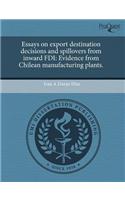 Essays on Export Destination Decisions and Spillovers from Inward FDI: Evidence from Chilean Manufacturing Plants