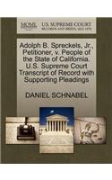 Adolph B. Spreckels, Jr., Petitioner, V. People of the State of California. U.S. Supreme Court Transcript of Record with Supporting Pleadings: (English)