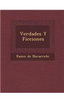 Verdades Y Ficciones