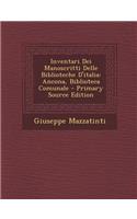 Inventari Dei Manoscritti Delle Biblioteche D'Italia