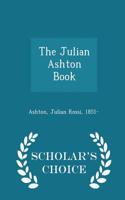 Julian Ashton Book - Scholar's Choice Edition