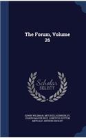 Forum, Volume 26