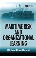 Maritime Risk and Organizational Learning