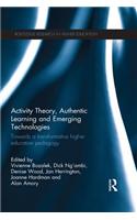 Activity Theory, Authentic Learning and Emerging Technologies