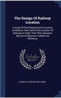 The Design Of Railway Location