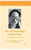 Anthropology of Ignorance