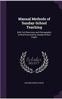 Manual Methods of Sunday-School Teaching