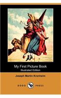 My First Picture Book (Illustrated Edition) (Dodo Press)